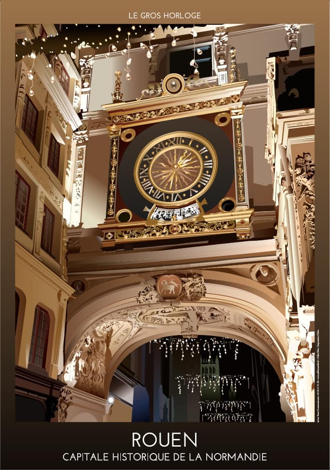 ROUEN - Le Gros-Horloge - Affiche ta ville Affiche de Rouen : le Gros-Horloge